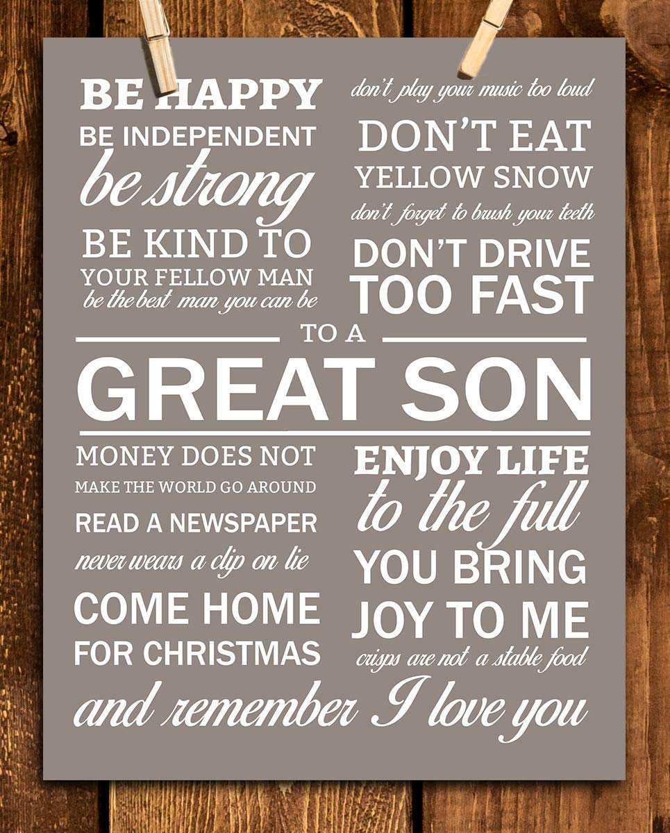 To A Great Son 8 x 10" Wall Art Sign-"Words To Live By" Humorous Typographic Wall Decor-Ready to Frame. Fun &amp; Inspirational- Lifetime Keepsake for Any Son On Any Occasion. Great Graduation Gift!
