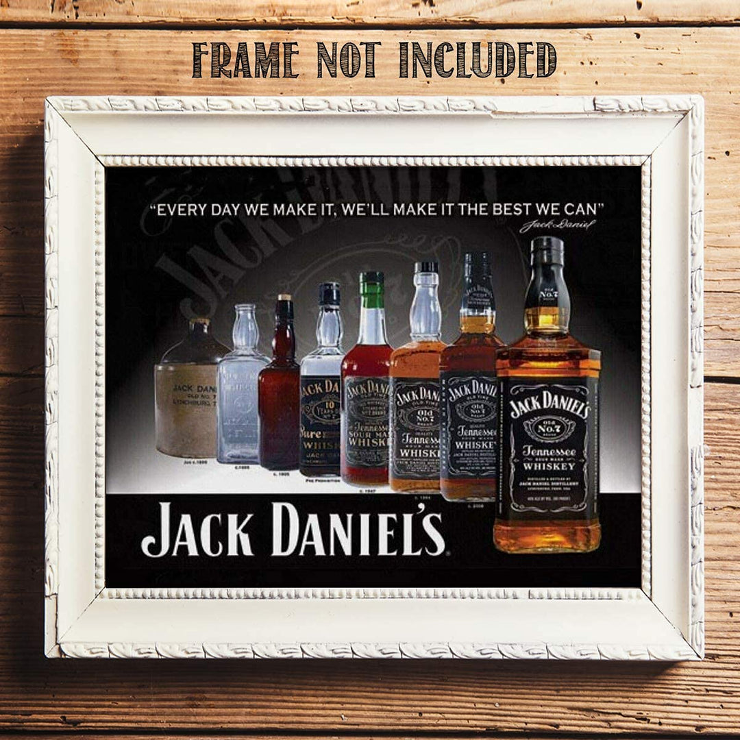 Jack Daniels Evolution Sign Wall Art- 8 x 10"-"Every Day We Make It The Best We Can". Poster Print-Ready to Frame. Must Have For JD Whiskey Fans. Great Retro Addition To Man Cave-Dorm-Bar-Garage.