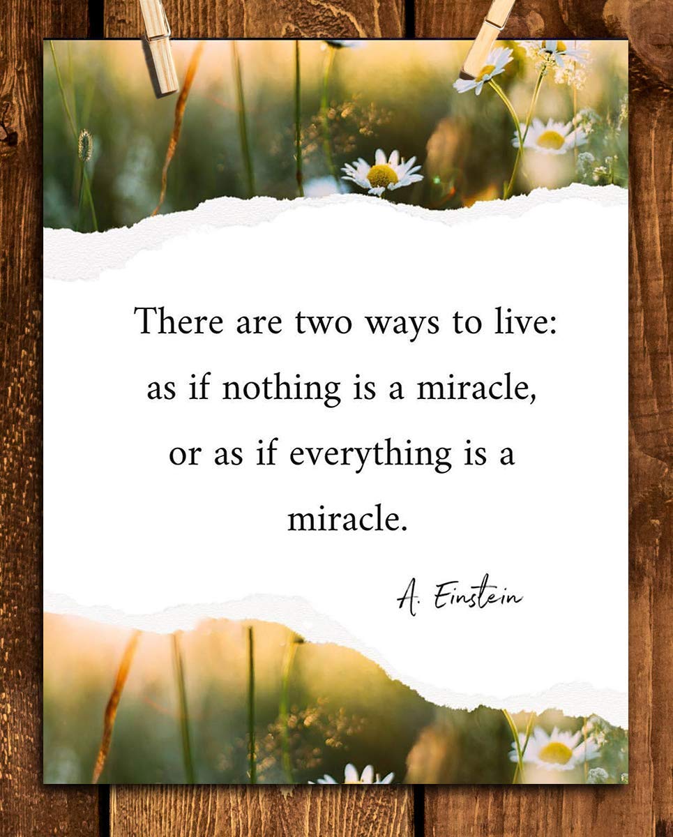 A. Einstein Quotes Wall Art-"Live As If Everything is a Miracle"-8 x 10" Typographic Floral Wall Print-Ready to Frame. Home-Office-Studio Decor. Perfect Classroom Addition for Inspiration &amp; Motivation