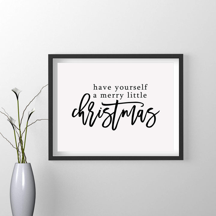 Have Yourself A Merry Little Christmas Rustic Holiday Wall Art Sign -14 x 11" Christmas Song Art Print-Ready to Frame. Typographic Home-Kitchen-Farmhouse-Welcome Decor. Great Gift-Decoration!