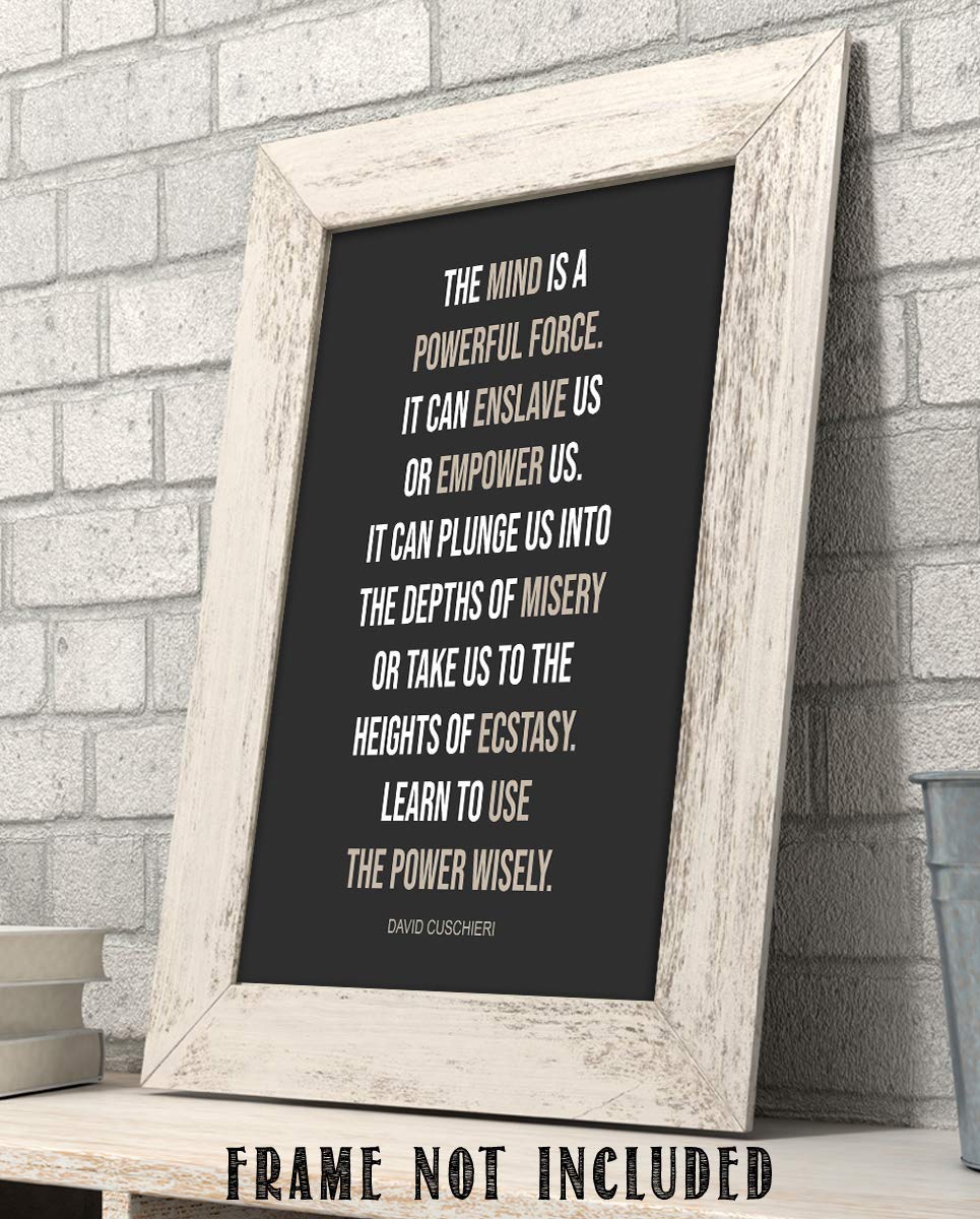 The Mind is a Powerful Force-David Cuschieri Quotes Wall Art-8 x 10"- Modern Typographic Print-Ready to Frame. Home-Classroom-Office D?cor. Inspiring &amp; Empowering Poster Print for Everyone To Use.