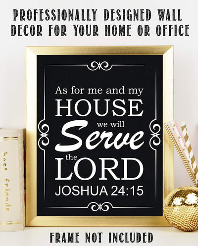 As For Me & My House- We Will Serve The Lord Joshua 24:15- Bible Verse Wall Print- 8x10"- Scripture Wall Art- Ready to Frame. Home D?cor, Church D?cor- Perfect Christian Gift To Remind Us.