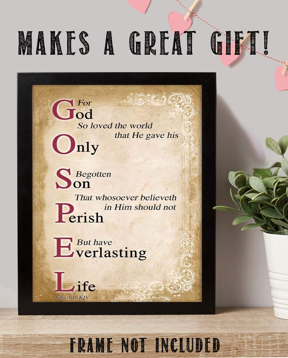 Gospel Sign- For God So Loved the World- John 3:16-Bible Verse Wall Art. 8 x 10"-Scripture Wall Print-Ready to Frame. Distressed Typographic-Parchment Design. Home-Office-Church D?cor. Best Verse!