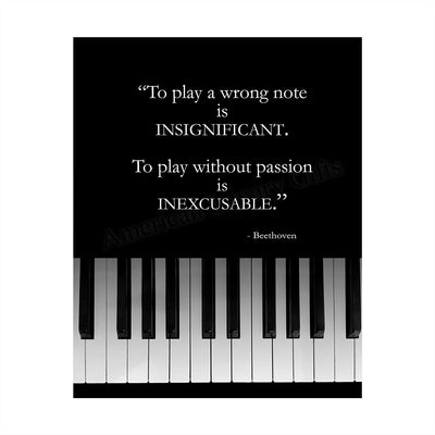 Beethoven Quotes Wall Art-"To Play w/o Passion is INEXCUSABLE"- 8 x 10"