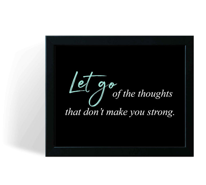 Let Go of Thoughts That Don&