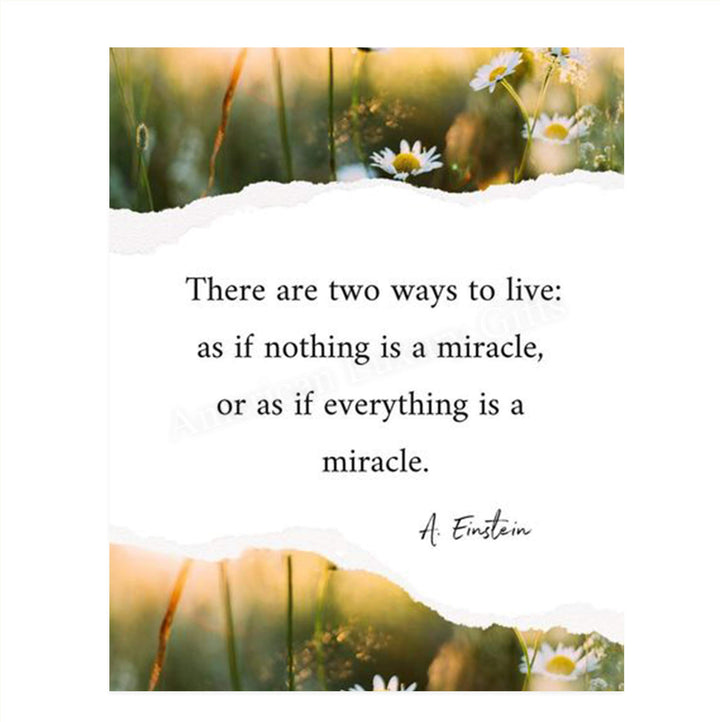 A. Einstein Quotes Wall Art-"Live As If Everything is a Miracle"-8 x 10" Typographic Floral Wall Print-Ready to Frame. Home-Office-Studio Decor. Perfect Classroom Addition for Inspiration &amp; Motivation
