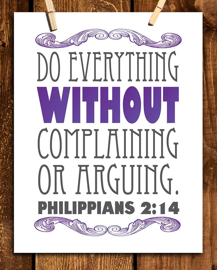 Do Everything Without Complaining- Phil 2:14. Bible Verse Wall Art- 8x10"- Modern Scripture Wall Print- Ready to Frame. Home D?cor-Office D?cor- Great Christian Gift- Great Reminder Verse to be Joyful