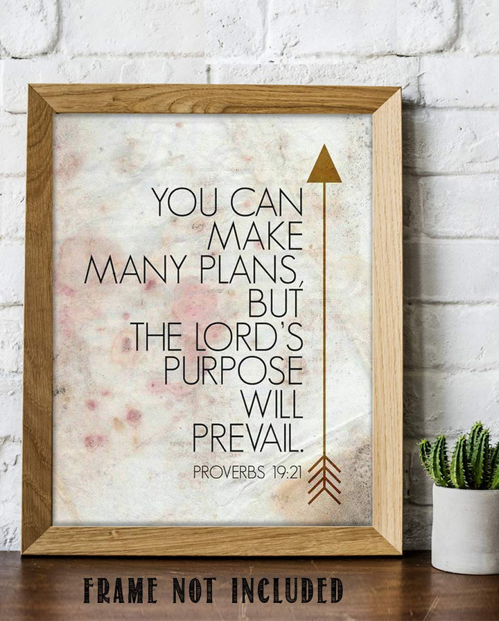 Proverbs 19:21-"You Can Make Many Plans-Lord Will Prevail"-Bible Verse Wall Art- 8x10"- Scripture Wall Print-Ready to Frame. Distressed Parchment Print Design. Home Decor-Office D?cor-Christian Gifts.