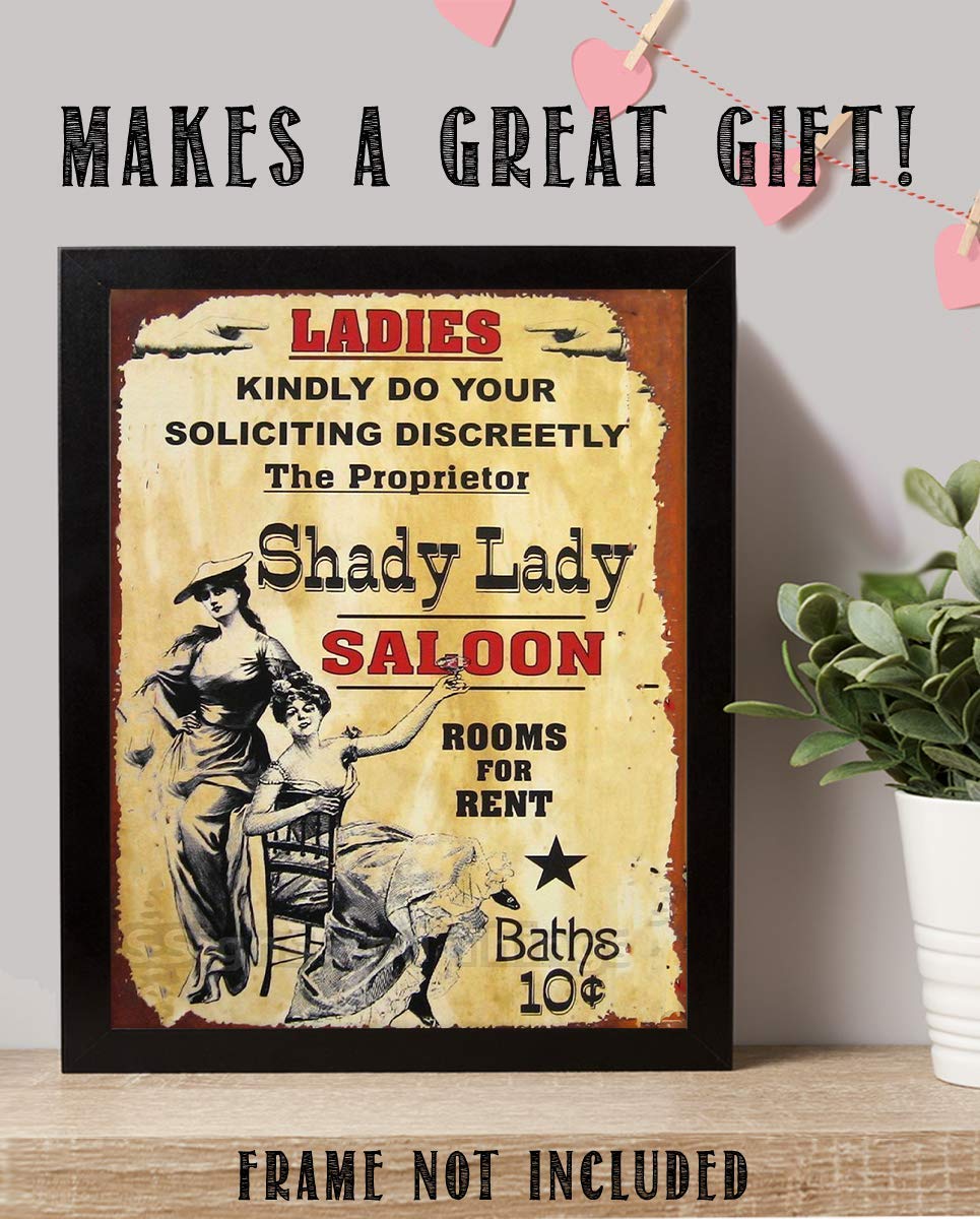 Shady Lady Saloon Vintage Sign Wall Art- 8 x 10"- Distressed Sign Replica Print-Ready to Frame."Ladies Solicit Discreetly"- Humorous Retro Decor- Great for Man Cave-Dorm-Bar-Garage.