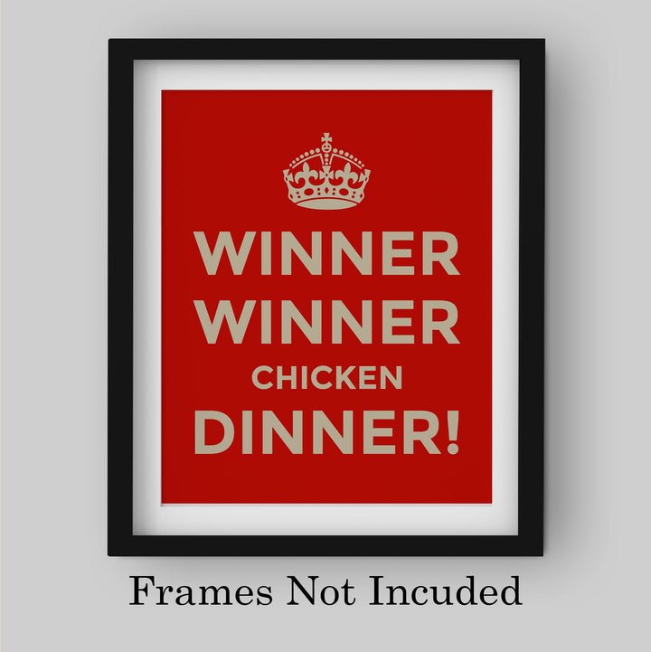 Winner Winner Chicken Dinner Funny Kitchen Wall Sign -8 x 10" Typographic Farmhouse Wall Art Print -Ready to Frame. Perfect Home, Kitchen, &amp; Dining Decor. Fun Sign for Family, Friends &amp; Guests!