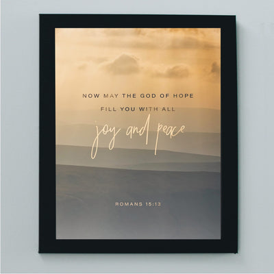 May the God of Hope Fill You With Joy & Peace-Bible Verse Wall Art -8 x 10" Christian Mountain Photo Print -Ready to Frame. Inspirational Home-Office-Church Decor! Romans 15:13. Great Gift of Faith!