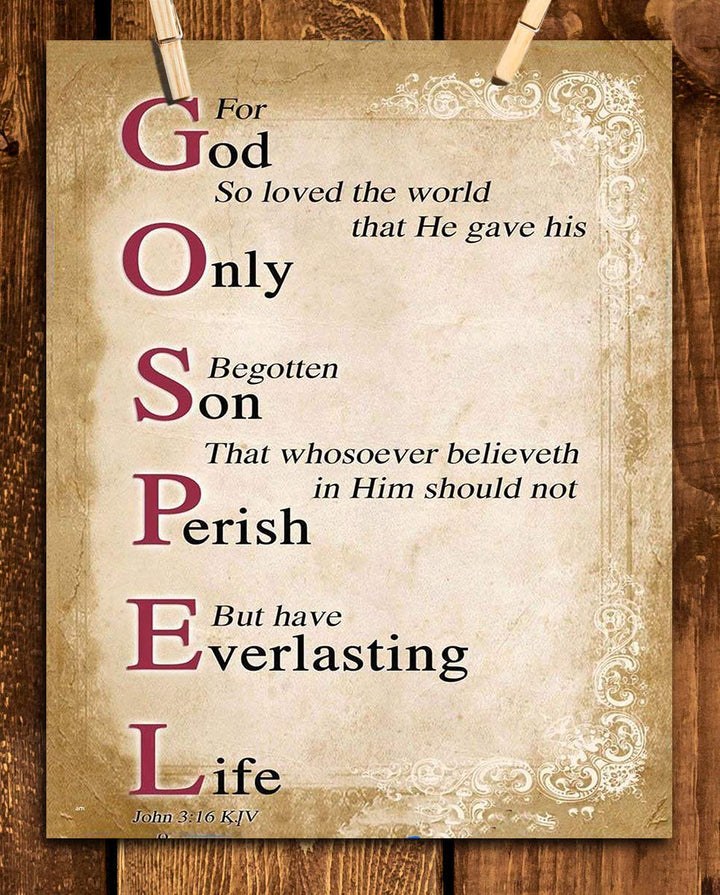 Gospel Sign- For God So Loved the World- John 3:16-Bible Verse Wall Art. 8 x 10"-Scripture Wall Print-Ready to Frame. Distressed Typographic-Parchment Design. Home-Office-Church D?cor. Best Verse!