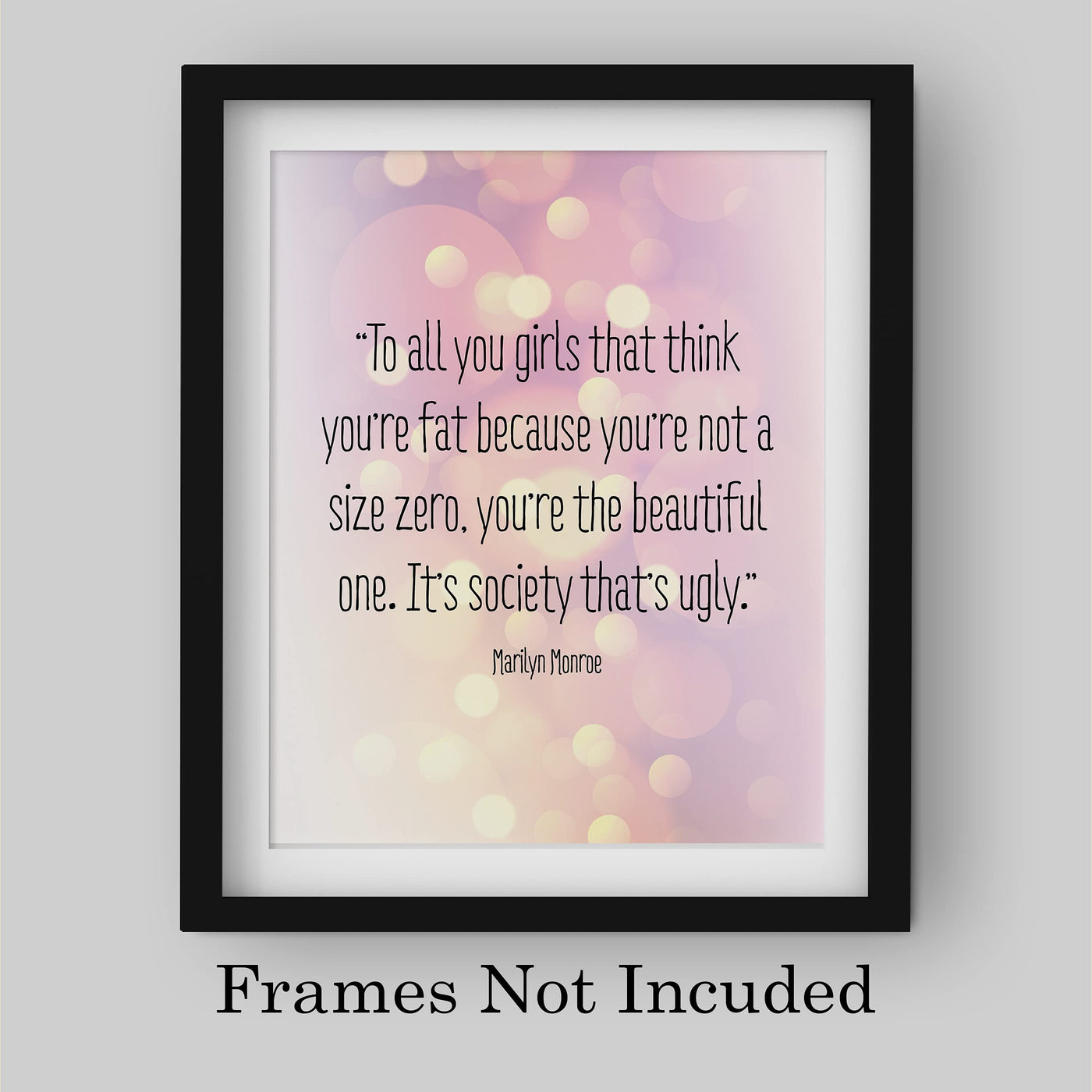 Marilyn Monroe Quotes-"You're the Beautiful One"-Inspirational Quotes Wall Art-8 x 10" Retro Print w/Blurred Lights Design-Ready to Frame. Perfect Home-Office-Studio-Salon Decor. Inspire Confidence!