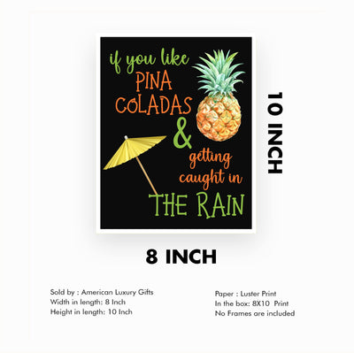 If You Like Pina Coladas- Caught In the Rain Funny Beach Wall Decor -Tiki Bar Sign -8 x 10" Tropical Song Art Print -Ready to Frame. Home-Office-Beach House-Coastal-Ocean Themed Decor. Fun Gift!!