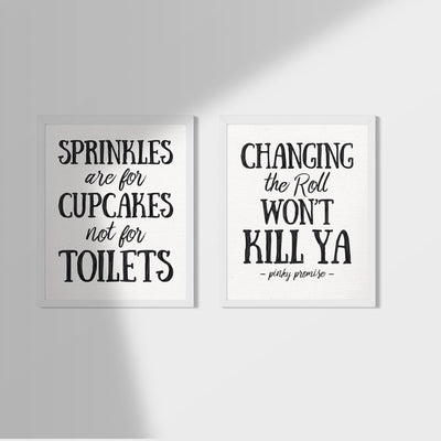 Sprinkles Are For Cupcakes-Changing Roll Won't Kill Ya- Funny Bathroom Sign Set (2)- 8 x 10's Prints Wall Art-Ready to Frame. Home-Office-Bathroom D?cor. Perfect For Guest Bath, Bar & All Restrooms.