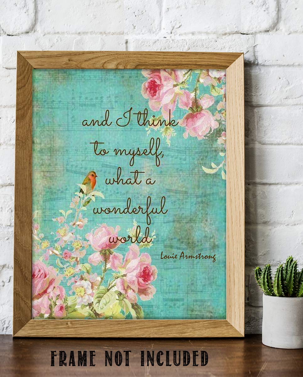 And I Think to Myself-Louie Armstrong-Song-Word Art-8 x 10 Wall Art Print. Lyrics on Distressed Floral Sheet Music Poster-Ready To Frame. Home-Studio-Bar-Cave Decor. Perfect Art Gift for Jazz Fans.