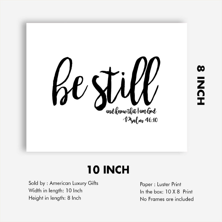 Psalms 46:10-"Be Still &amp; Know I Am God"- Christian Wall Decor- 8x10"- Scripture Wall Art Print- Ready to Frame. Home D?cor, Office D?cor-Perfect Christian Gifts to Inspire &amp; Offer Peace.