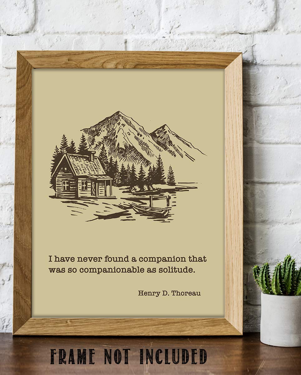 Henry D. Thoreau Quotes Wall Art- ?Solitude Makes a Great Companion?- 8 x 10"-Typographic Art Print-Ready to Frame. Rustic Home-Office-School-Lodge D?cor. Perfect Philosophical Gift for Inspiration!