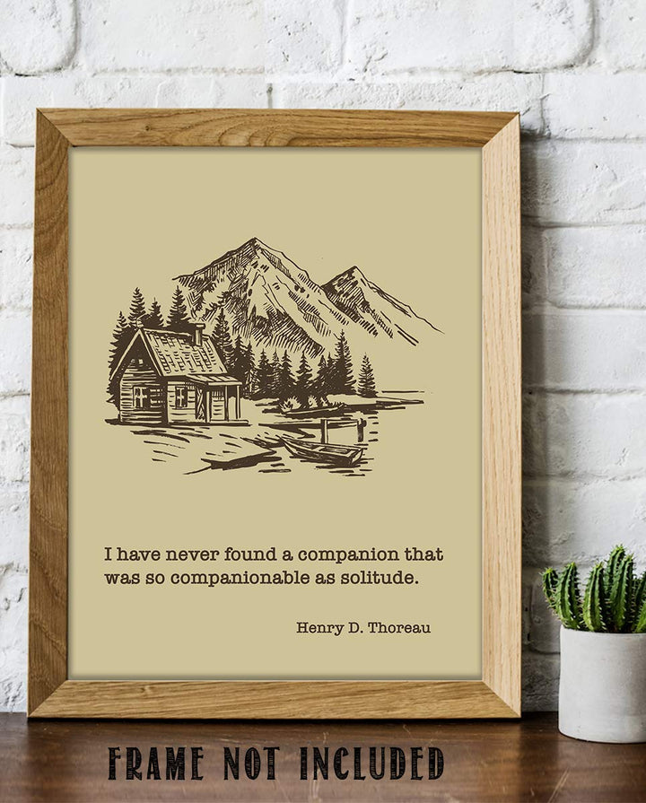 Henry D. Thoreau Quotes Wall Art- ?Solitude Makes a Great Companion?- 8 x 10"-Typographic Art Print-Ready to Frame. Rustic Home-Office-School-Lodge D?cor. Perfect Philosophical Gift for Inspiration!
