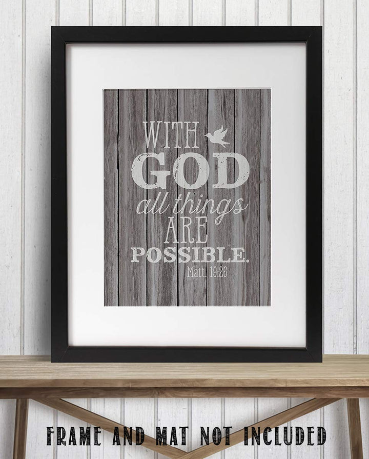 With God- All Things Are Possible- Matthew 19:26. Bible Verse Wall Art- 8x10 Rustic Wood Sign Image- Ready to Frame- Scripture Wall Decor-Home D?cor-Christian Gifts. Inspiring &amp; Encouraging Verse.