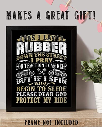 "Lay Rubber &amp; Dear God Protect My Ride"-Funny Garage Wall Print-8 x10"