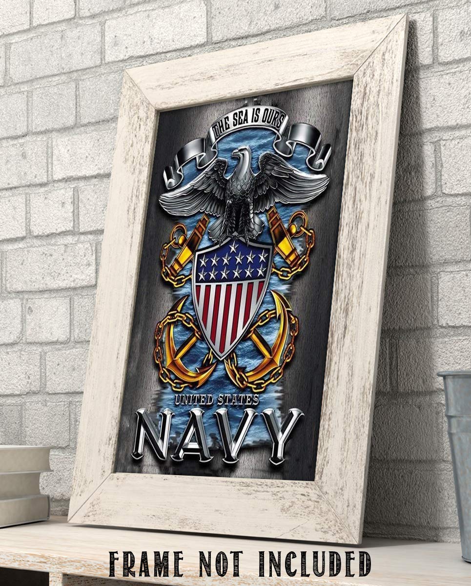 U.S. Navy Eagle Emblem Poster Print-8 x 10"- Naval Wall Art Prints-Ready To Frame."The Sea is Ours" with Eagle, Anchors &amp; Flag. Home-Office-Military Decor. Great Gift to Display Naval Military Pride!