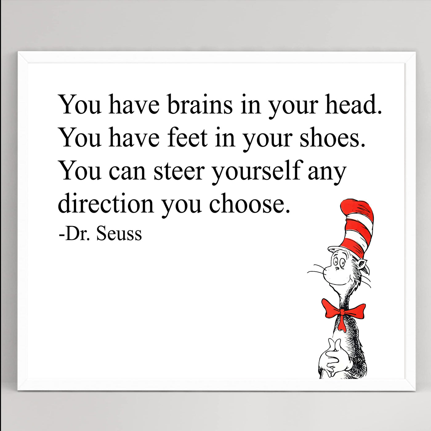 Dr. Seuss Quotes-"You Can Steer Yourself Any Direction You Choose" Inspirational Wall Art- 8x10" Modern Print-Ready to Frame. Motivational Home-Playroom-School-Library Decor. Great Gift for Teachers!