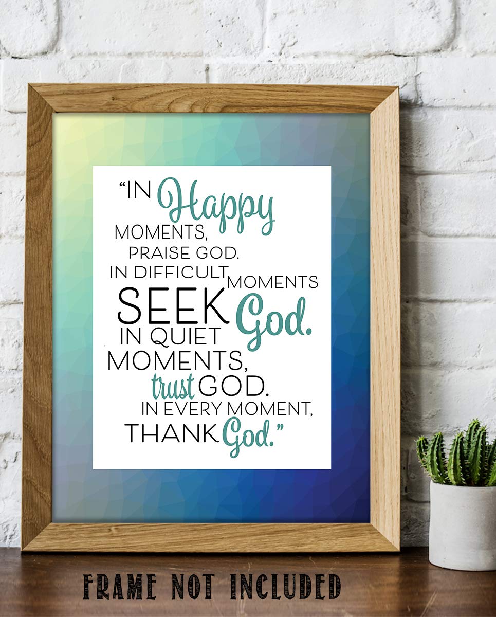 Moments With God-Praise-Seek-Thank! Christian Wall Art- 8 x 10"- Inspirational Wall Prints-Ready to Frame. Home-Office-Church D?cor. Perfect Christian Gift to Encourage &amp; Remind Us He Is There!