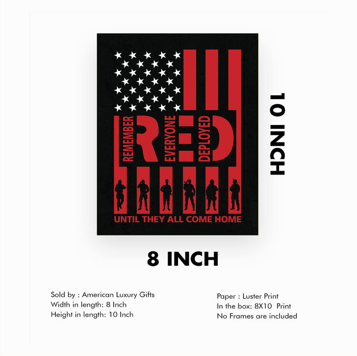 Remember Everyone Deployed Patriotic Military Wall Decor -8 x 10" American Flag USA Poster Print-Ready to Frame. Home-Office-School-Man Cave Decor. Great Sign to Show Patriotism and Respect!
