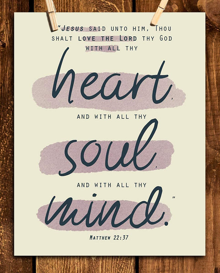 Love God with All Your Heart, Soul &amp; Mind- Matt 22:37. Bible Verse Wall Art-8x10- Scripture Wall Art- Ready to Frame. Home D?cor, Office D?cor- Christian Gifts. Inspiring &amp; Encouraging Verse for All.