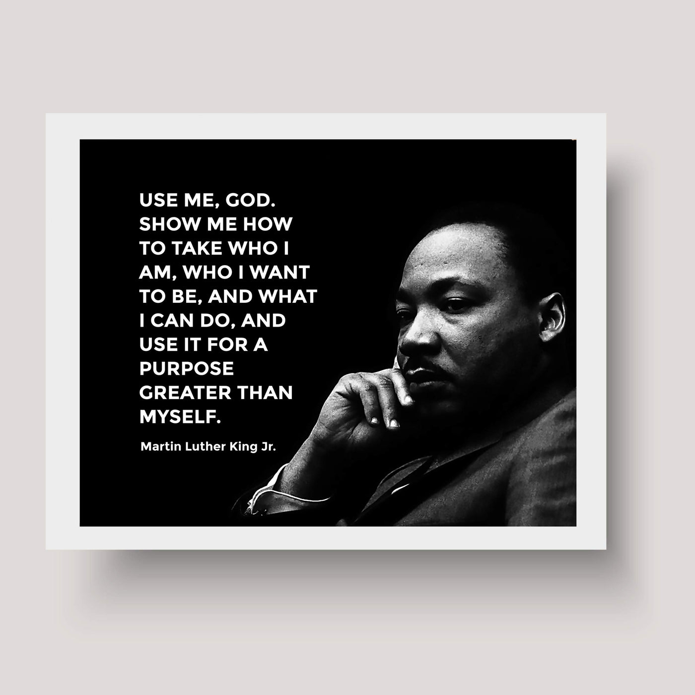 Martin Luther King Jr.-"Use Me God-Show Me How"-Inspirational History Quotes -10 x 8" MLK Silhouette Wall Print-Ready to Frame. Inspirational Home-Office-School-Library Decor. Great Historical Gift!