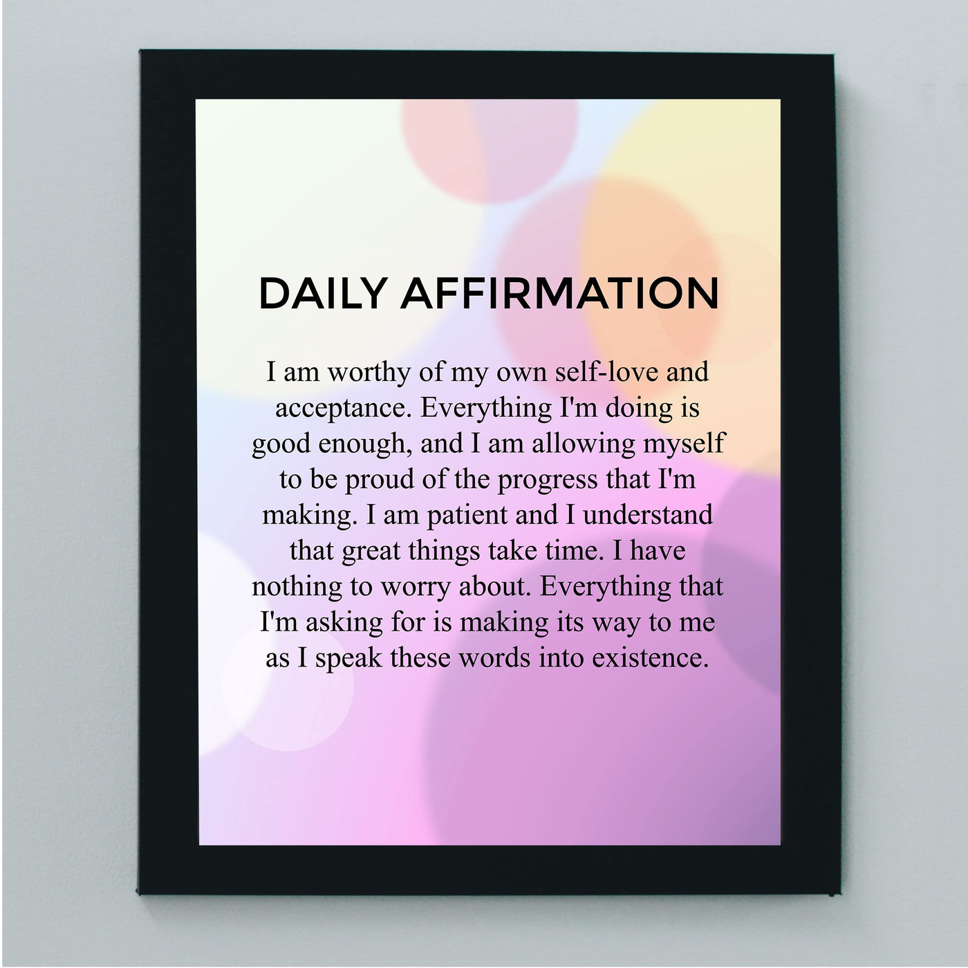 Daily Affirmations-8 x 10" Inspirational Poster Print. Motivational Wall Art-Ready to Frame. Ideal for Home-Office-Classroom-Teen Decor. Program Yourself to Win the Day! Great Gift for Graduates.