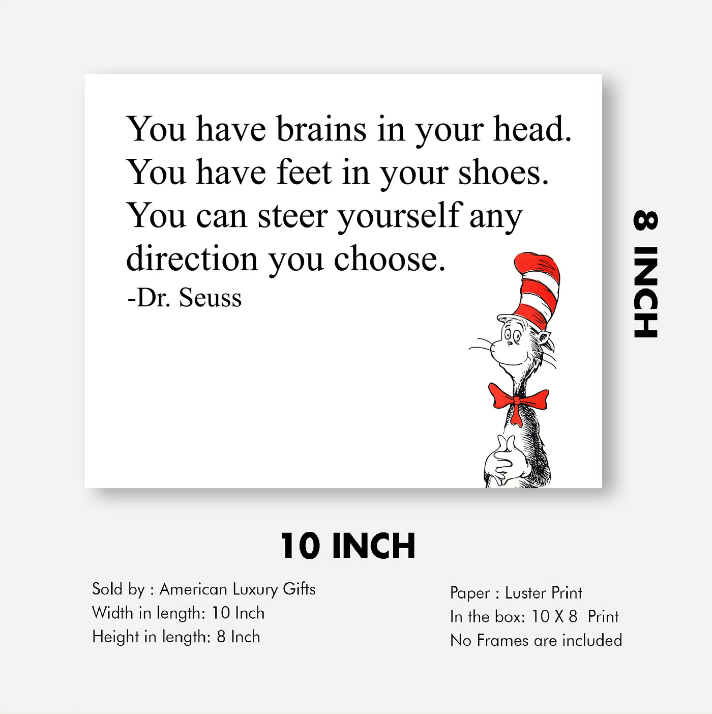 Dr. Seuss Quotes-"You Can Steer Yourself Any Direction You Choose" Inspirational Wall Art- 8x10" Modern Print-Ready to Frame. Motivational Home-Playroom-School-Library Decor. Great Gift for Teachers!