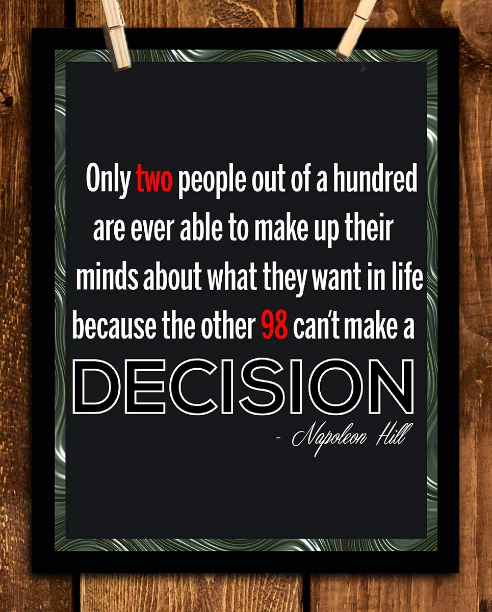Napoleon Hill Quotes-"Only 2% Ever Make A Decision"- 8 x 10"- Inspirational Poster Print-Ready to Frame. Modern Typographic Wall Art for Home-Office-School-Gym D?cor. Perfect Gift of Motivation!