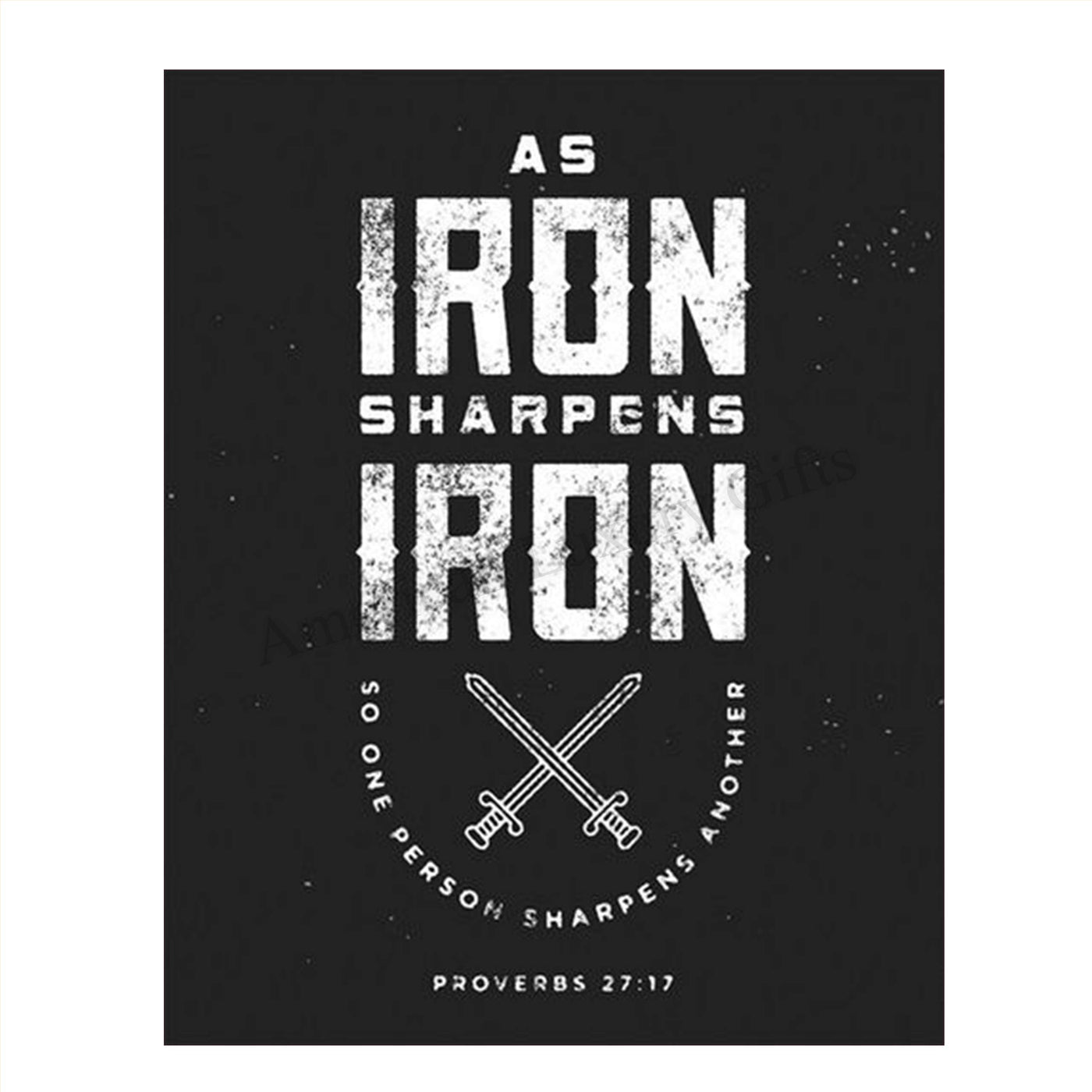 Iron Sharpens Iron- Proverbs 27:17- Bible Verse Wall Art- 8x10"- Rustic- Scripture Wall Print- Ready to Frame. Home D?cor-Office D?cor. Great Christian Gift-Men. Reminder Verse to Support Each Other