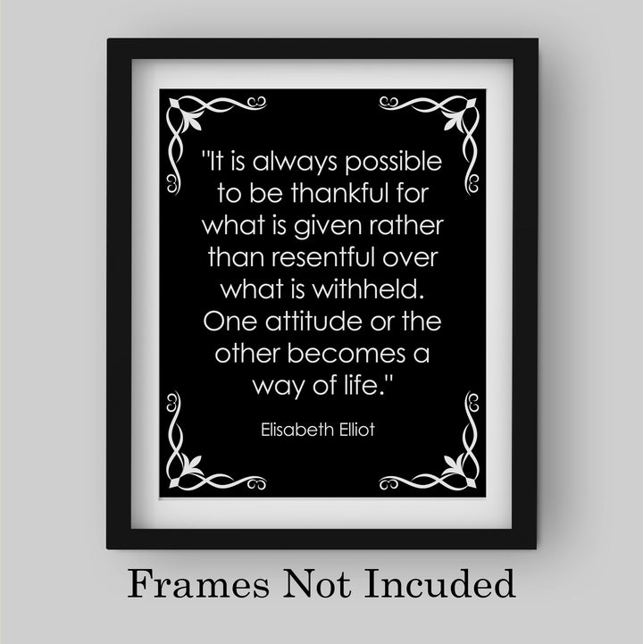Elisabeth Elliot Quotes-"Possible to Be Thankful For What Is Given"-8 x 10" Inspirational Wall Art Print -Ready to Frame. Home-Office-School Decor. Great Christian Gift for Teaching Spiritual Women.