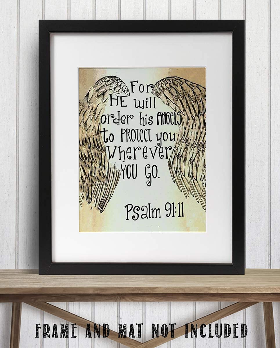 "His Angels Will Protect You, Wherever You Go"-Psalm 91:11 Bible Verse Wall Print-8x10