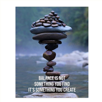 "Balance is Something You Create"- Motivational Wall Art Sign-8 x 10"