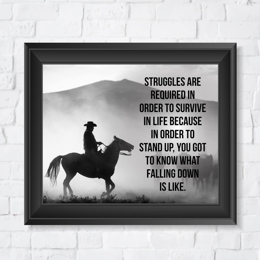 Struggles Are Required in Order to Survive Inspirational Western Wall Art-10x8" Rustic Mountain Print w/Cowboy Riding Horse-Ready to Frame. Farmhouse Decor for Home-Office-Barn. Great Life Lesson!