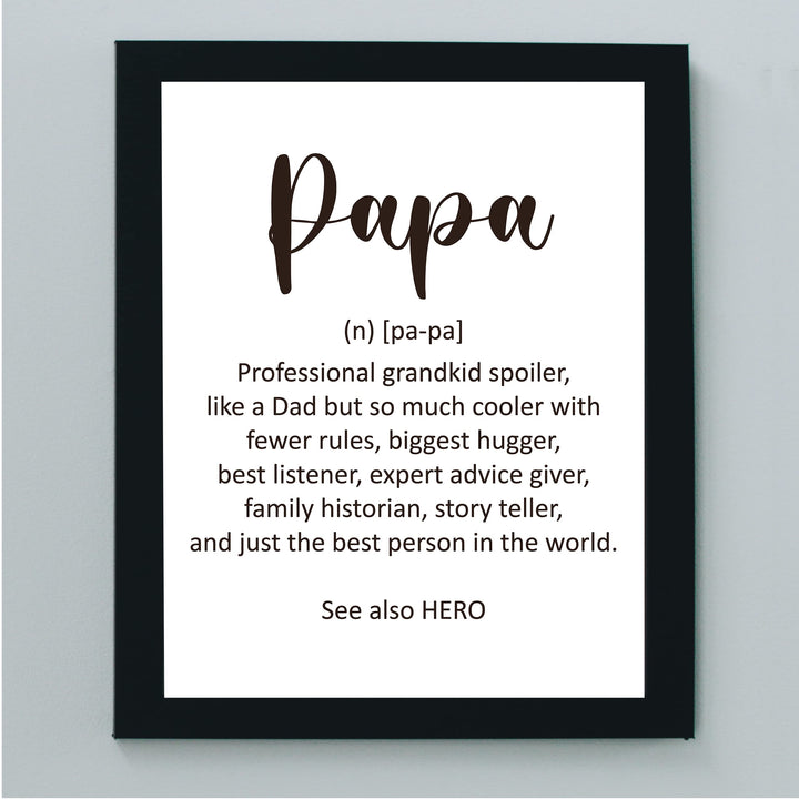 Papa-See Also Hero Inspirational Family Wall Decor Sign -8 x 10" Rustic Grandpa Print -Ready to Frame. Funny Decor for Home-Office-Family Room-Grandparents. Great Gift for All Grandpas &amp; Papas!