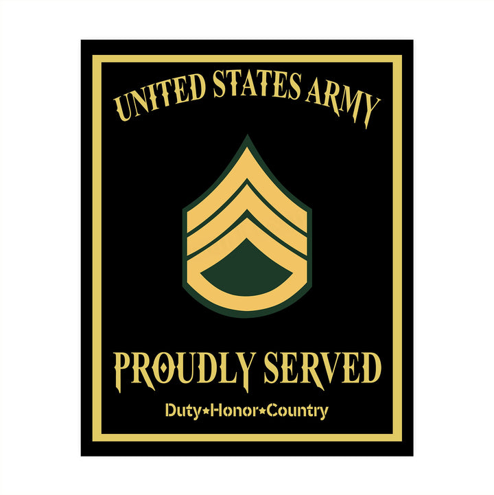 Proudly Served-Duty, Honor, Country United States Army Badge Wall Sign-8 x 10" US Military Print-Ready to Frame. Home-Office-School-Cave Decor. Great Gift for Veterans! Display Your Pride-Go Army!