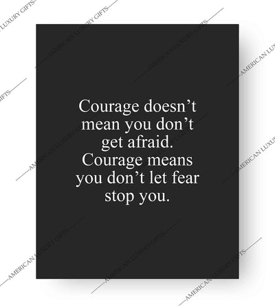 Courage Means Don't Let Fear Stop You Motivational Quotes Wall Sign -8 x 10" Typographic Art Print-Ready to Frame. Inspirational Home-Office-School-Gym-Motivation Decor. Great Advice for All!