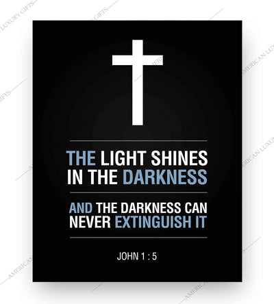 John 1:5-"The Light Shines in the Darkness"-Bible Verse Wall Art Sign-8 x 10" Scripture Poster Print with Cross Image-Ready to Frame. Religious Home-Office-Church D?cor. Perfect Christian Gift!