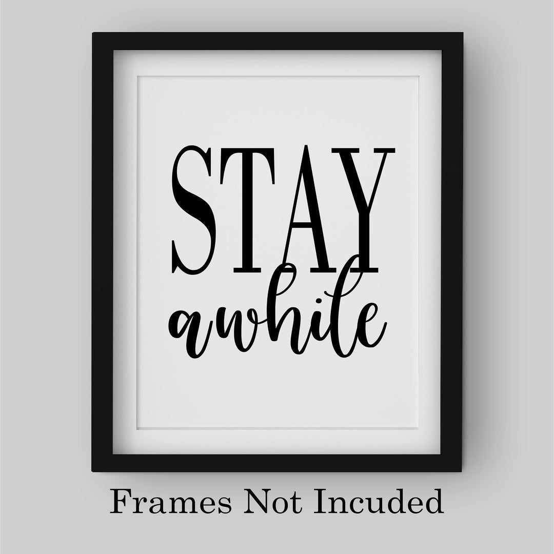 Stay Awhile-Welcome Sign Wall Art -8 x 10" Country Rustic Print -Ready to Frame. Modern Farmhouse Design. Home-Entry-Guest Room Decor. Perfect Decoration for the Cabin-Lake-Beach House! Great Gift!
