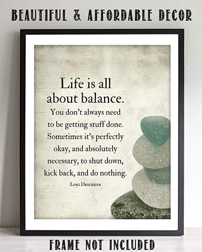 "Life is All About Balance"- Motivational Quotes Wall Art-8 x 10"