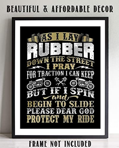 "Lay Rubber & Dear God Protect My Ride"-Funny Garage Wall Print-8 x10"