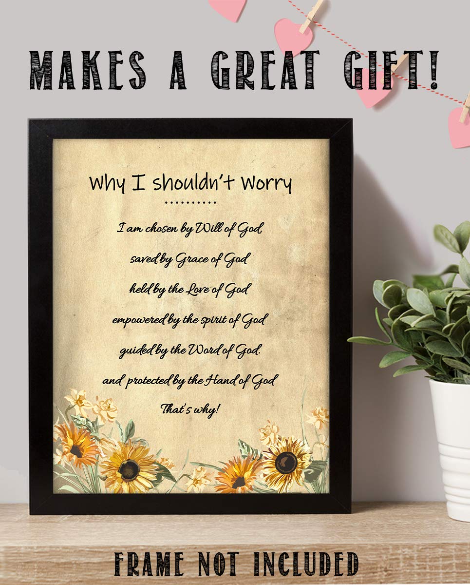 Why I Shouldn't Worry- I Am Chosen-Saved-Guided By God-Spiritual Wall Art-8 x 10"- Inspirational Floral Wall Print-Ready to Frame. Home-Office-Church-School Decor. Inspiring & Encouraging Reminders!