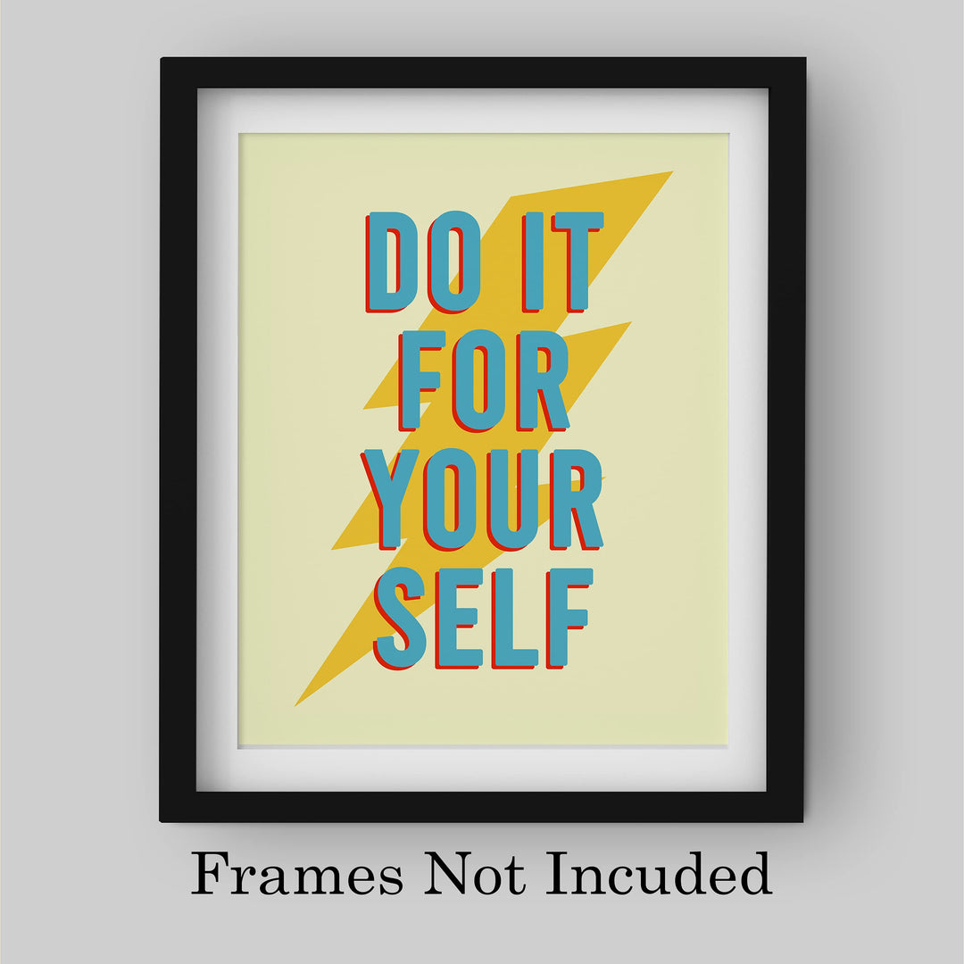 Do It For Yourself Motivational Wall Decor -8 x 10" Inspirational Typographic Art Print w/Lightning Bolt Image-Ready to Frame. Perfect Home-Office-Desk-School-Gym Decor! Great Sign for Motivation!