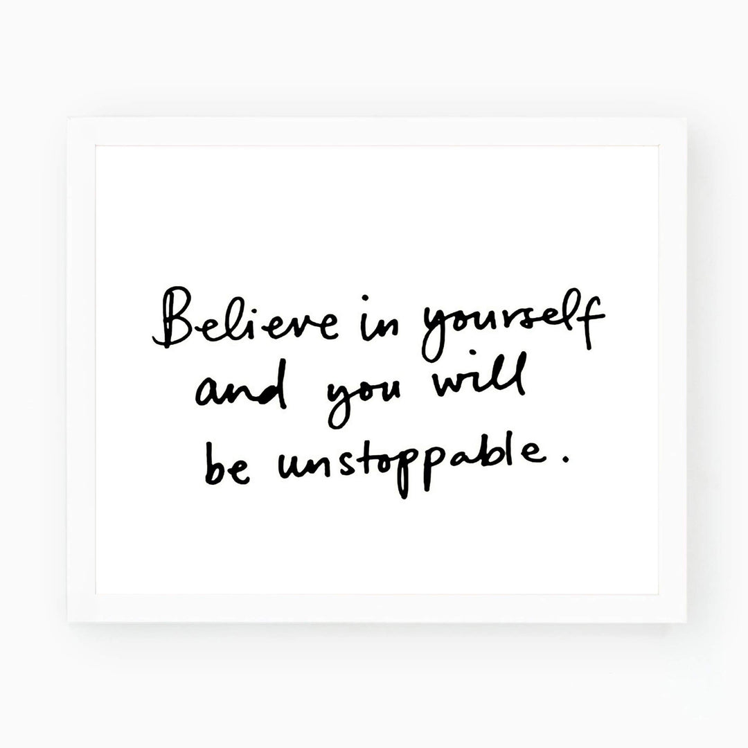 Believe in Yourself- Inspirational Wall Art- 8 x 10 Print Wall Art Ready to Frame. Motivational Wall Art Ideal for Home D?cor &amp; Office D?cor. Makes a Perfect Gift of Encouragement-Friends &amp; Coworkers