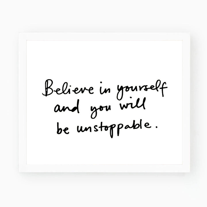 Believe in Yourself- Inspirational Wall Art- 8 x 10 Print Wall Art Ready to Frame. Motivational Wall Art Ideal for Home D?cor &amp; Office D?cor. Makes a Perfect Gift of Encouragement-Friends &amp; Coworkers